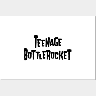 Teenage-Bottlerocket 1 Posters and Art